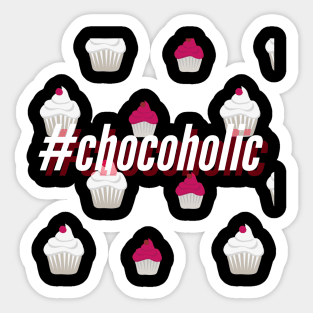 Chocoholic, I Love Chocolate Sticker